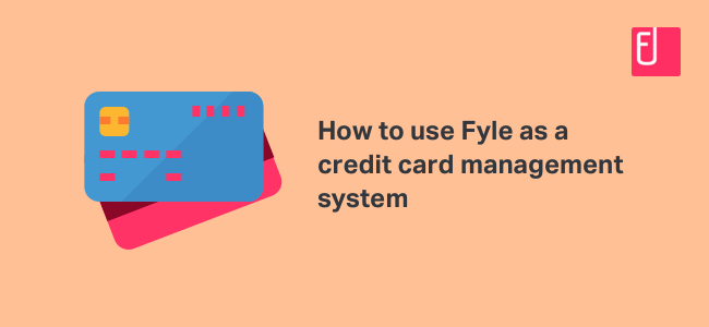 How to Use Fyle as a Credit Card Management System? I T&E I